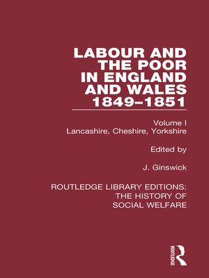 cover image of Labour and the Poor in England and Wales--The letters to the Morning Chronicle from the Correspondants in the Manufacturing and Mining Districts, the Towns of Liverpool and Birmingham, and the Rural Districts